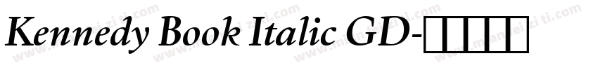 Kennedy Book Italic GD字体转换